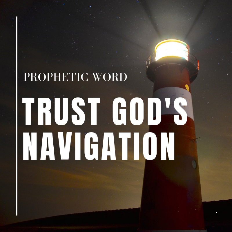 Trust Gods Navigation Haly Ministries