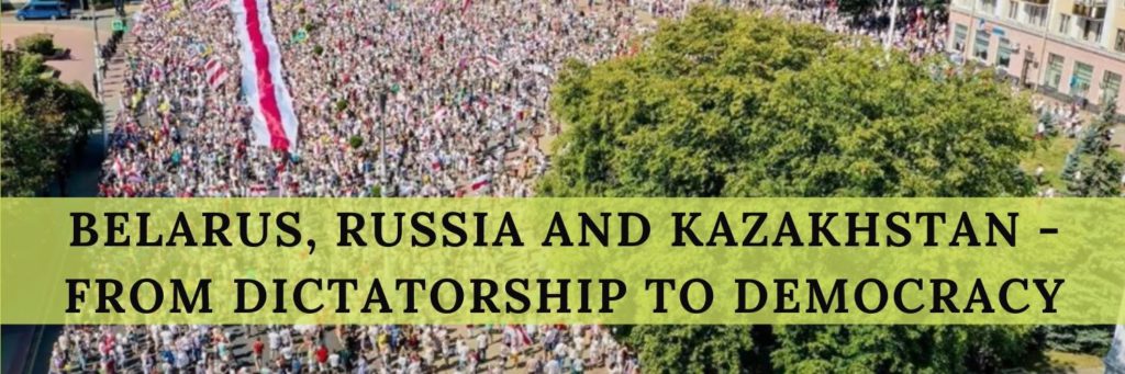 Belarus Russia and Kazakhstan From Dictatorship to Democracy - Haly Ministries