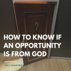 How to Know if an Opportunity is from God - Opened Door with Question Mark