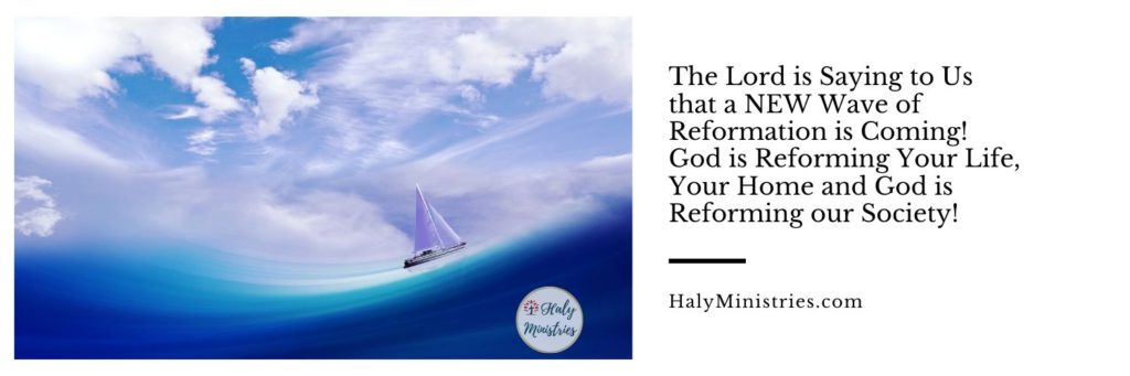 Prophetic Word for September 2019 - A NEW Wave of Reformation is Coming header