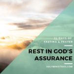 Rest in God’s Assurance - 21 Days of Fasting