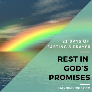 Rest in God's Promises - 21 Days of Fasting
