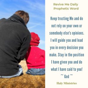 Revive Me Daily Prophetic Word - God’s Advice is the Best