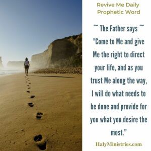 Revive Me Daily Prophetic Word - God Sees the Way Ahead quote