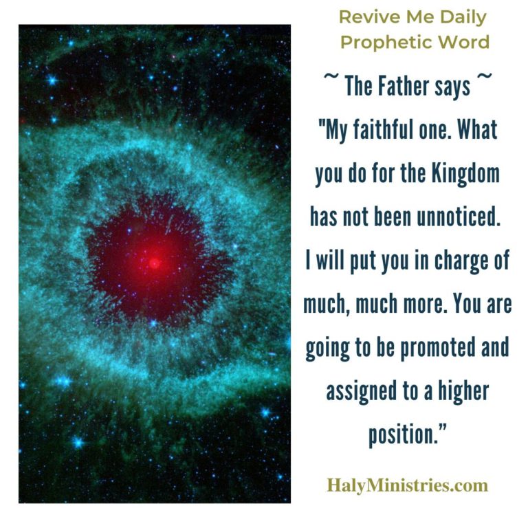 Revive Me Daily Prophetic Word - My Faithful One, You are Noticed