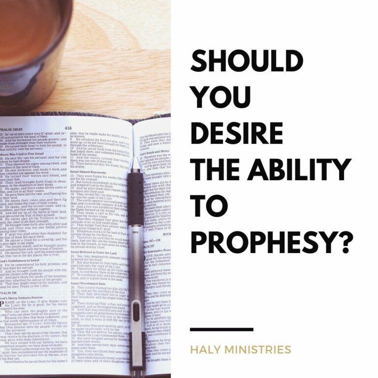 Should You Desire the Ability to Prophesy
