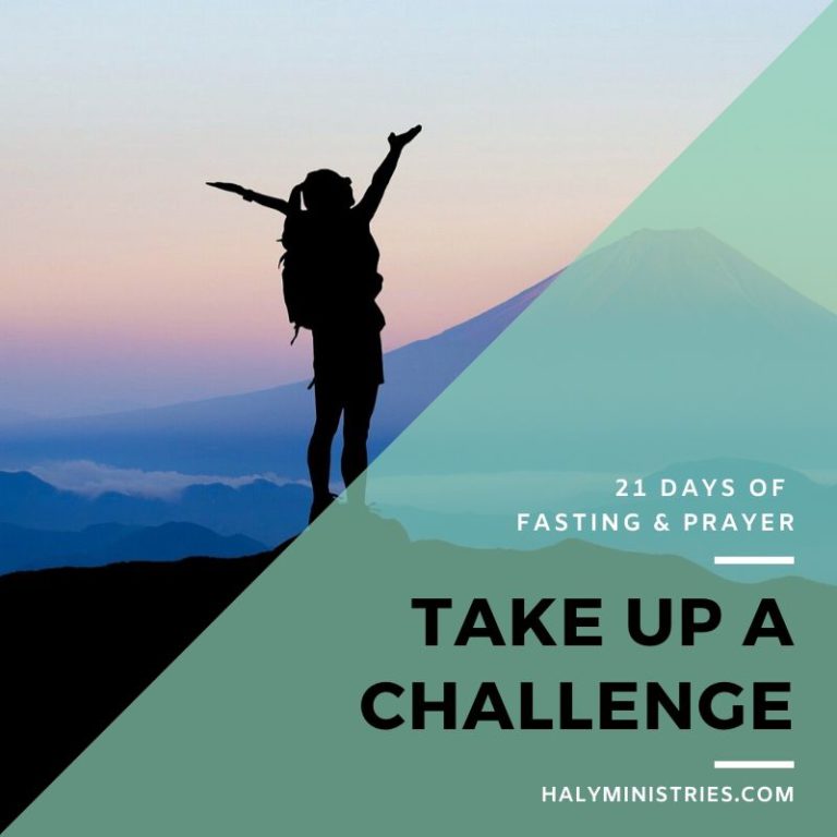 Take Up a Challenge - 21 Days of Fasting